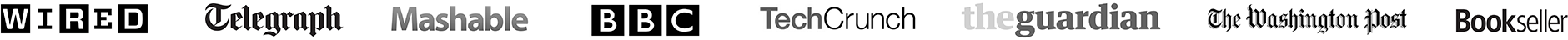 Wired / Telegraph / Mashable / BBC / TechCrunch / The Guardian / The Washington Post / Bookseller