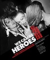 We Can Be Heroes cover